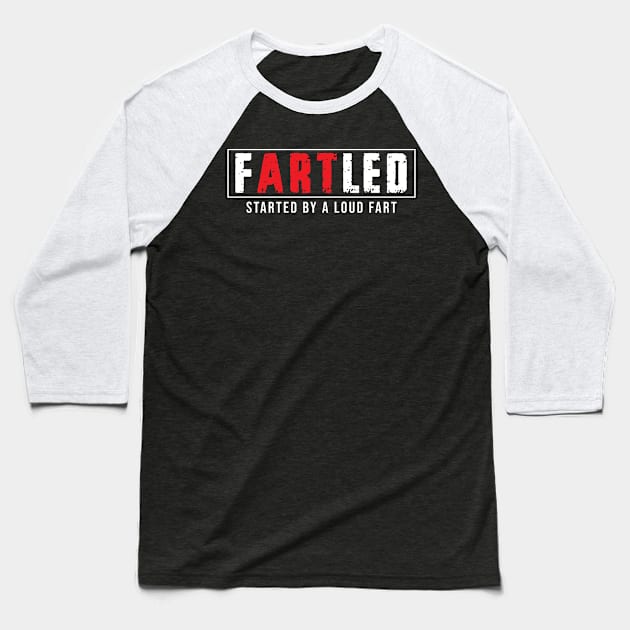 Fartled Baseball T-Shirt by awesomeshirts